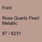 Preview: Ford, Rose Quartz Pearl Metallic, 87 / 6231.
